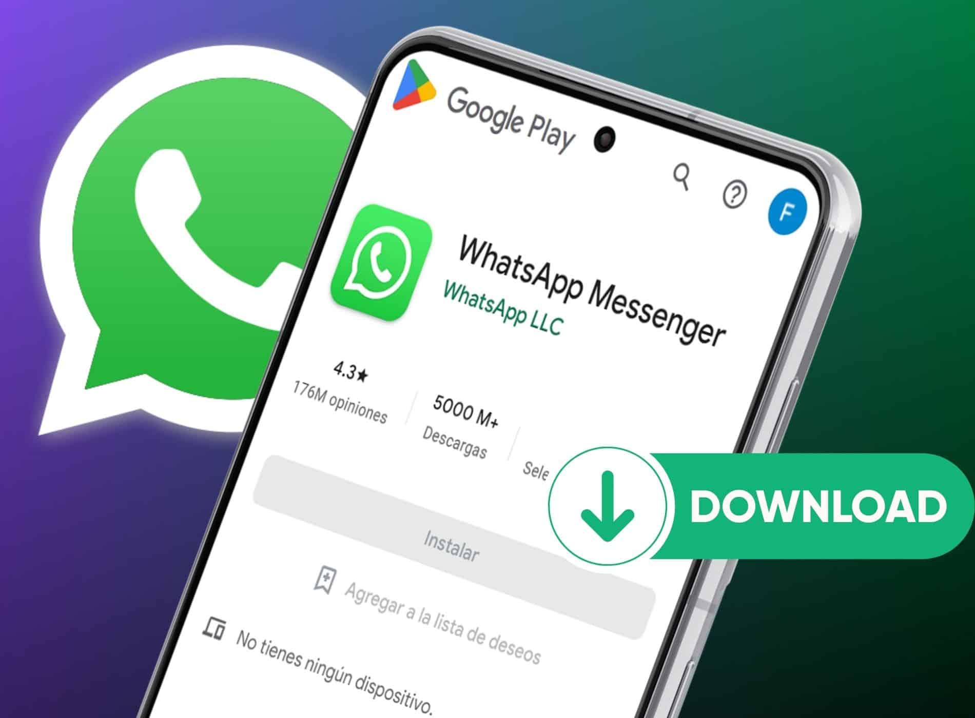 Guía Donde Y Como Descargar Whatsapp Gratis Para Android 6141